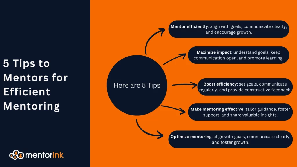 5 Top Tips to Mentors for Efficient Mentoring