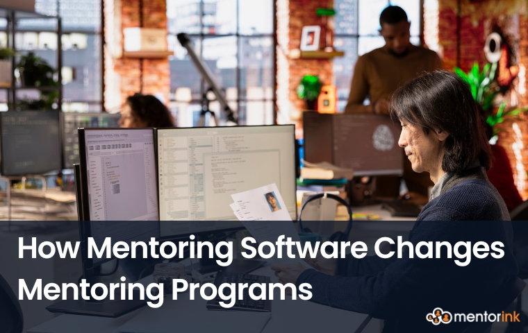 How Mentoring Software Changes Mentoring Programs, mentoring program improving