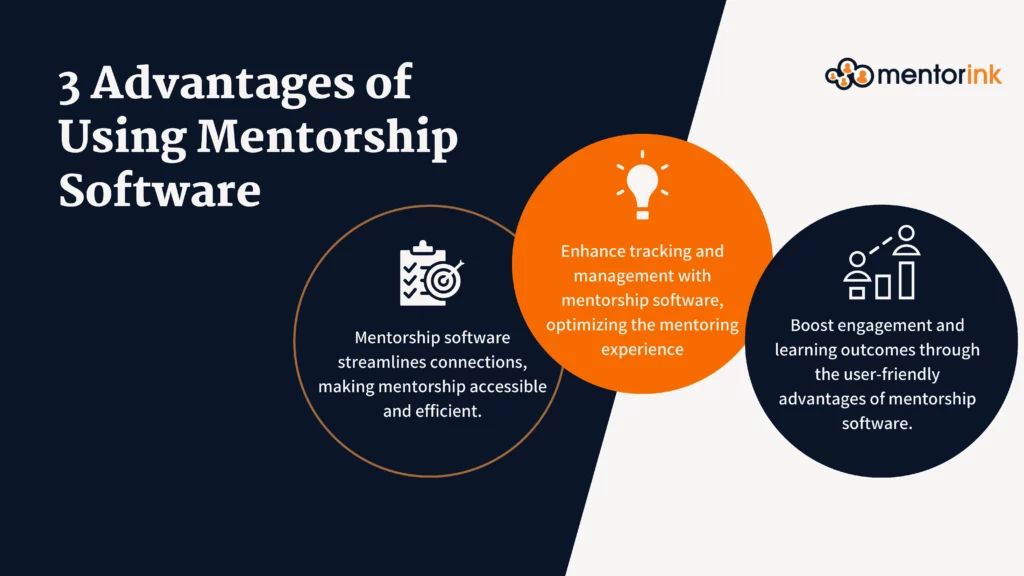 3 Advantages of Using Mentorship Software