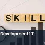 skill development, skills development, skills development 101