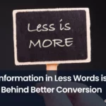 Less is more, less words, better communication