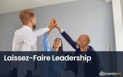 Laissez-Faire Leadership, Leadership, types of leadership