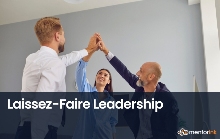 Laissez-Faire Leadership, Leadership, types of leadership