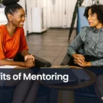 benefits of mentoring, benefits of mentorship
