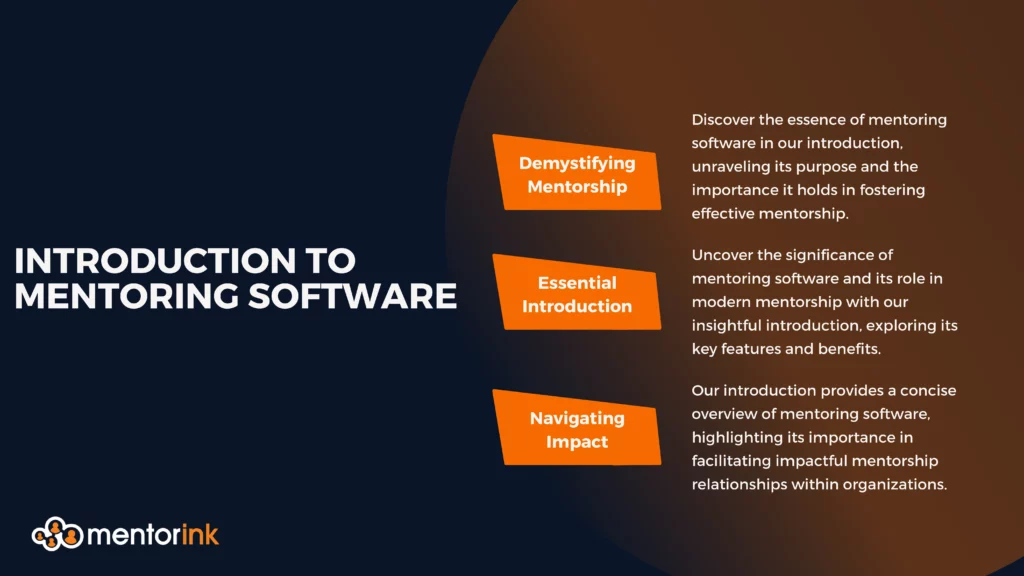 Introduction to Mentoring Software